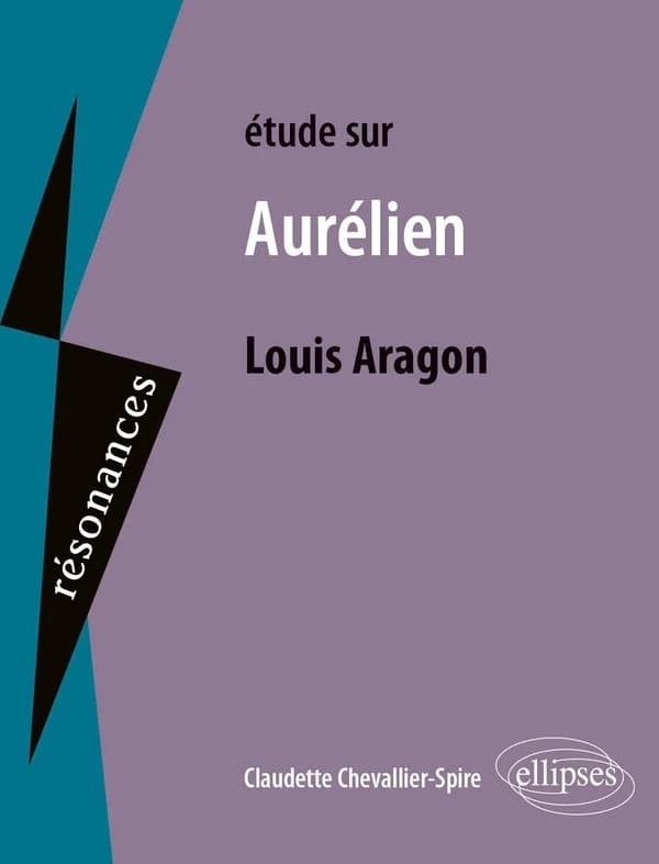 Étude sur Louis Aragon, "Aurélien"