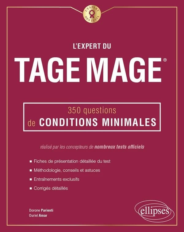 L'expert du TAGE MAGE : 350 questions de conditions minimales