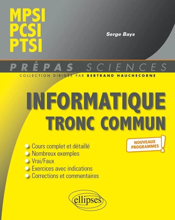 Informatique : tronc commun : MPSI-PCSI-PTSI