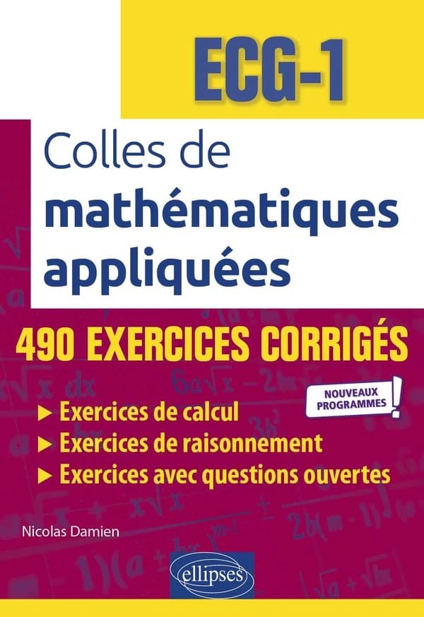 Colles de mathématiques appliquées : ECG-1 : nouveaux programmes !