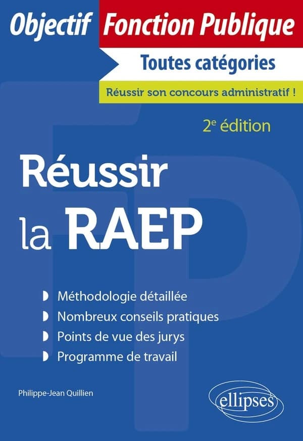 Réussir la RAEP : reconnaissance des acquis de l'expérience professionnelle (2e éd.) Philippe-Jean Quillien,...