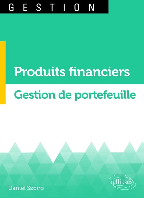 Produits financiers, gestion de portefeuille