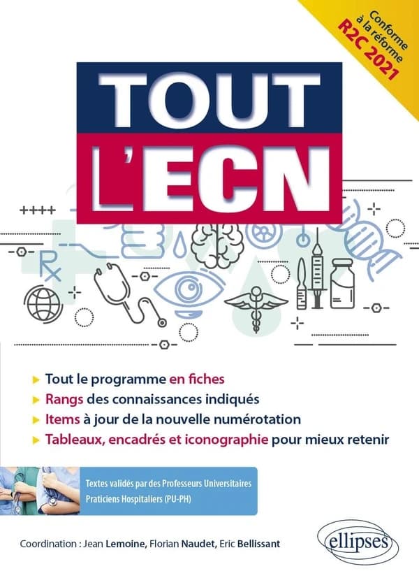 Tout l'ECN : conforme à la réforme R2C [2021]