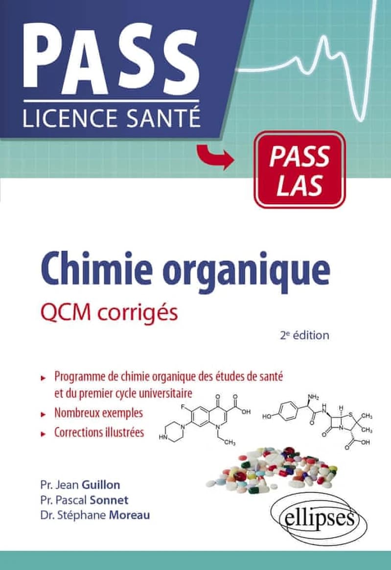 Chimie organique : QCM corrigés : PASS, LAS