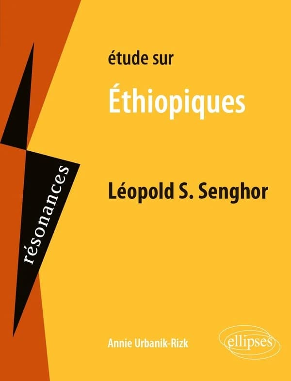 Étude sur Léopold S. Senghor : "Éthiopiques"