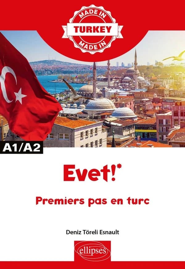 Evet ! : premiers pas en turc