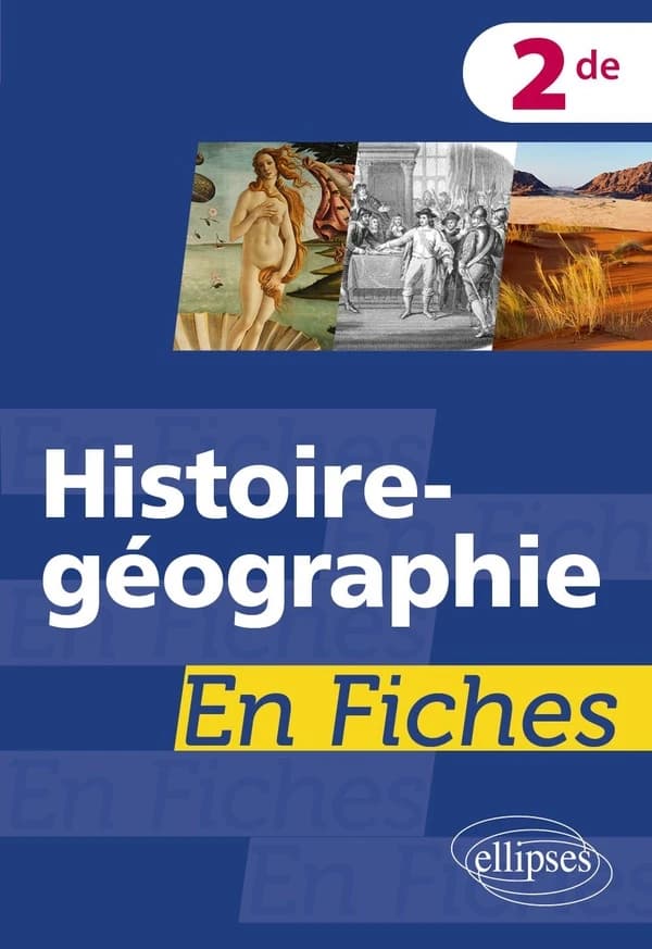 Histoire-géographie en fiches 2de