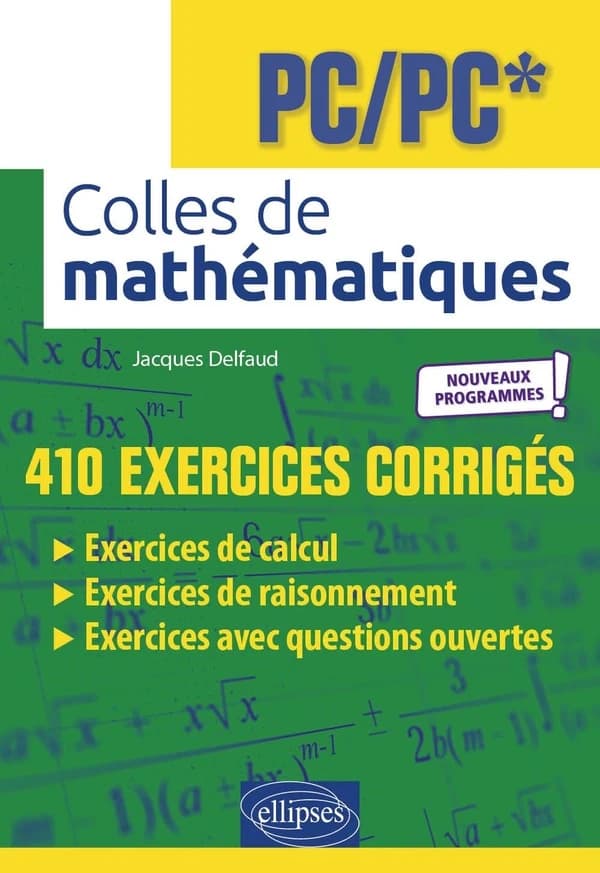 Colles de mathématiques : PC, PC* : nouveaux programmes!