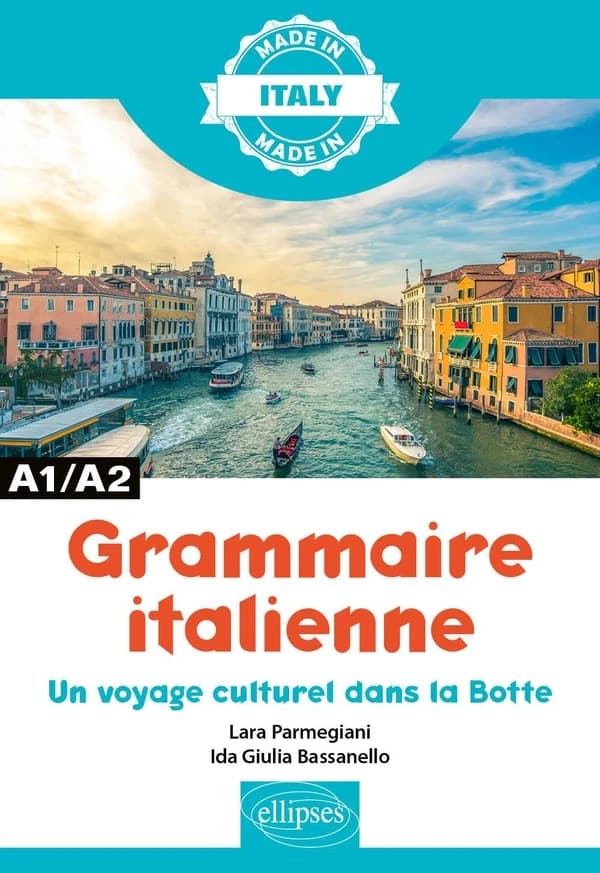 Grammaire italienne : un voyage culturel dans la Botte