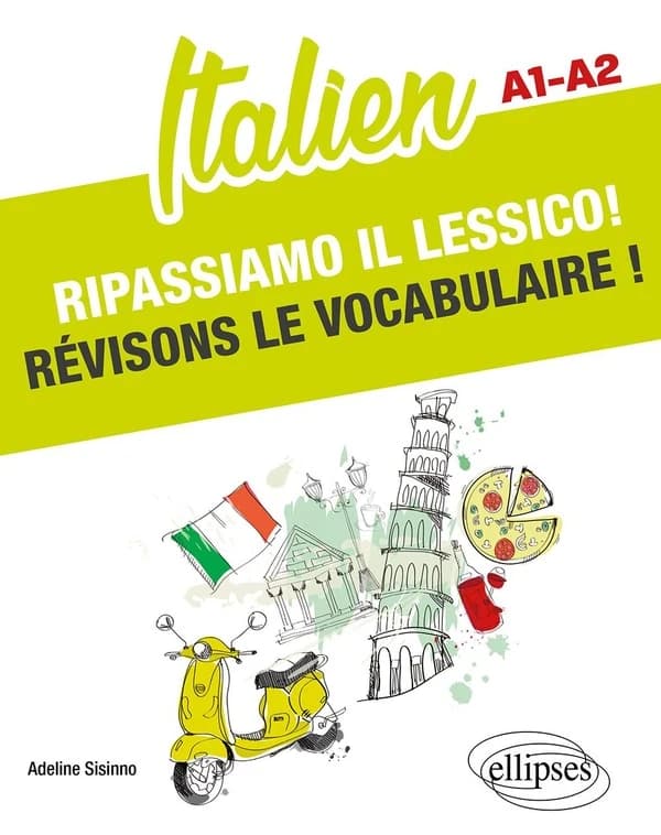 Italien : révisons le vocabulaire ! : A1-A2
