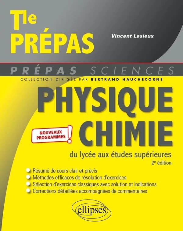 Physique, chimie : du lycée aux études supérieures (2e éd.) Vincent Lesieux,... ; avec la collaboration de Lionel Vidal,...
