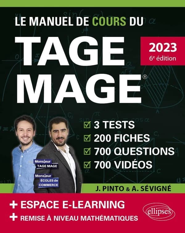 Le manuel de cours du TAGE MAGE : 3 tests, 200 fiches, 700 questions, 700 vidéos (6e éd., 2023 [conforme au] nouveau programme officiel)