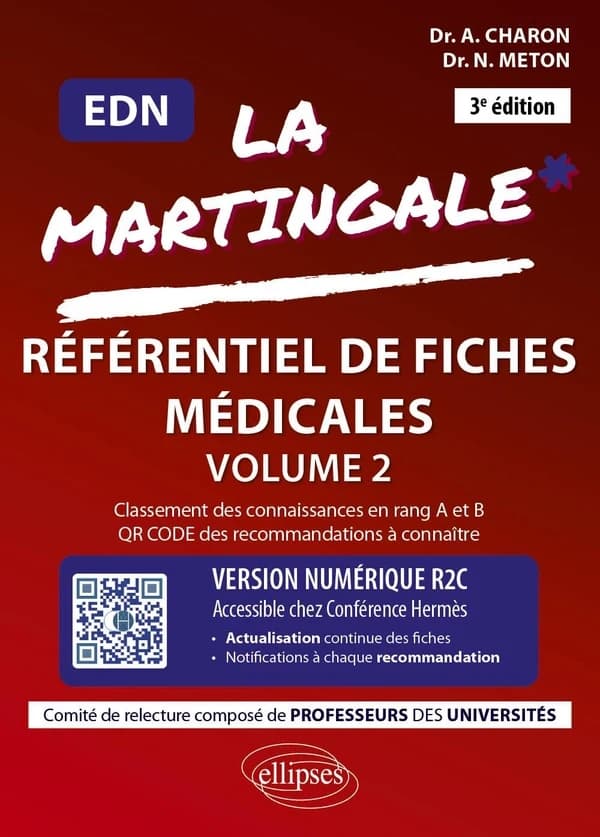 Référentiel de fiches médicales pour l'EDN. Volume 2, Gynécologie-obstétrique, urologie, néphrologie, hématologie, médecine interne, dermatologie, neurologie, gériatrie, psychiatrie, santé publique, pédiatrie n° 2 (3e éd.) docteur Anne Charon, docteur Nic