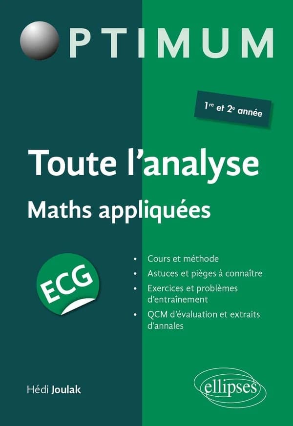 Toute l'analyse : maths appliquées : ECG
