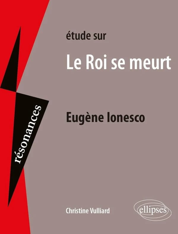 Étude sur Eugène Ionesco, "Le roi se meurt"