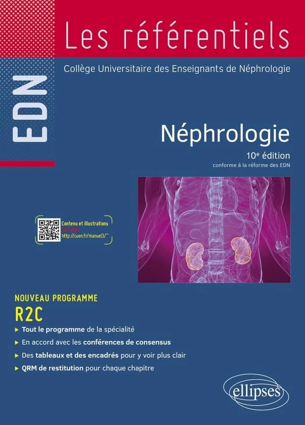 Néphrologie (10e éd. conforme à la réforme des EDN) Collège universitaire des enseignants de néphrologie ; ouvrage coordonné par Bruno Moulin et Philippe Rieu,...