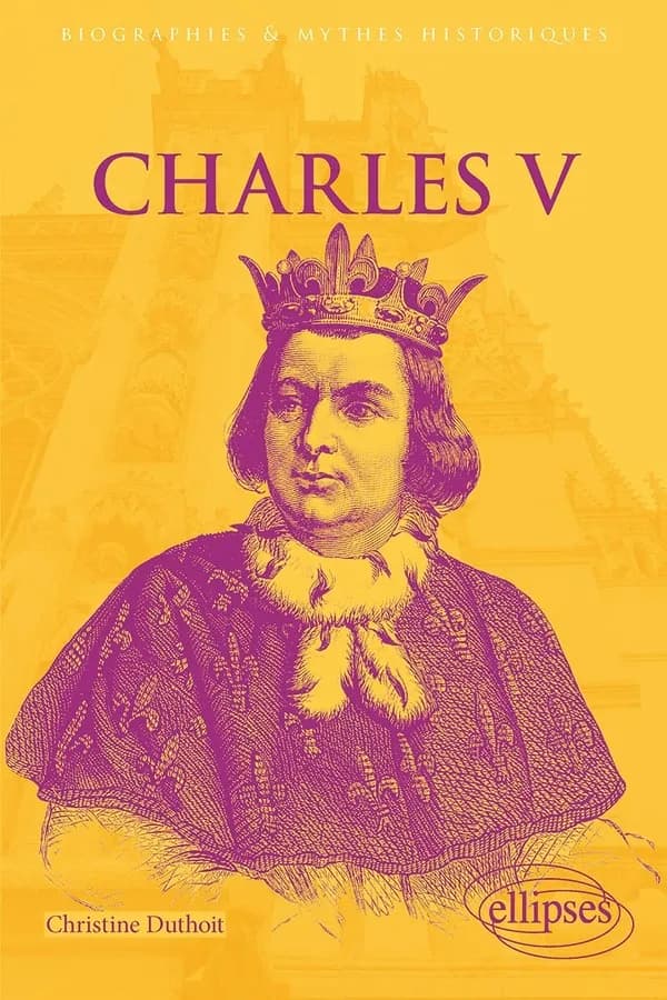 Charles V : le roi sage