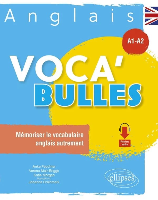 Voca' bulles : anglais, A1-A2 : mémoriser le vocabulaire anglais autrement