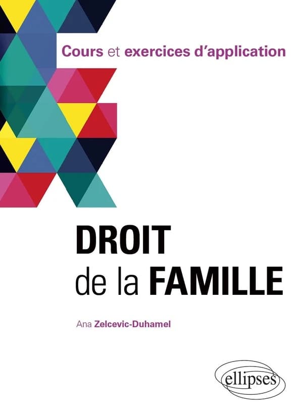 Droit de la famille : cours et exercices d'application
