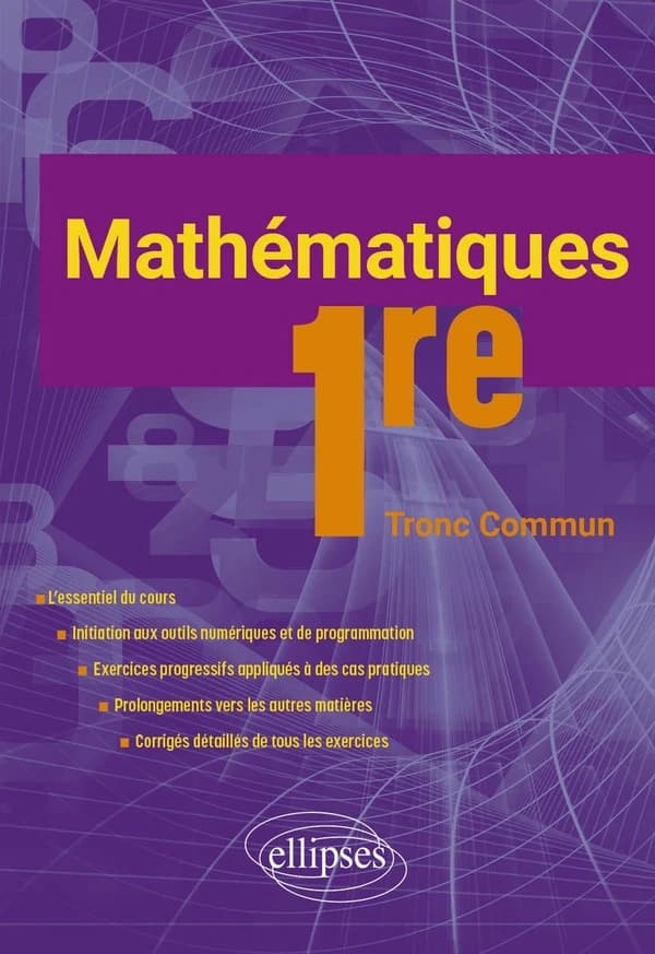 Mathématiques 1re : tronc commun