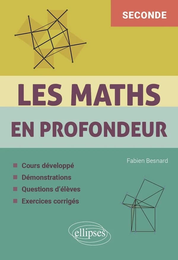 Les maths en profondeur : seconde