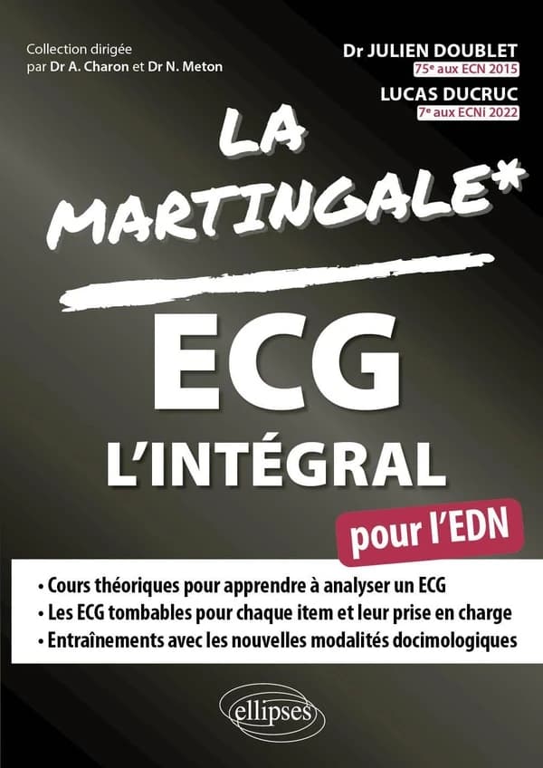 ECG l'intégral : pour l'EDN