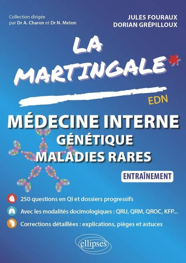 Médecine interne, génétique, maladies rares : entraînement