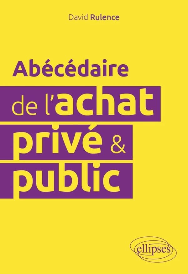 L'abécédaire de l'achat privé & public