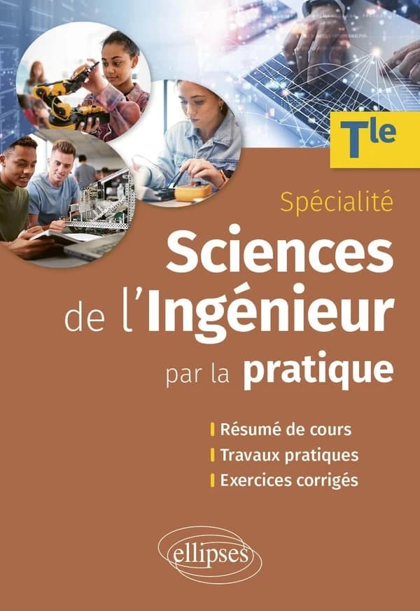 Sciences de l'ingénieur par la pratique, spécialité, Tle