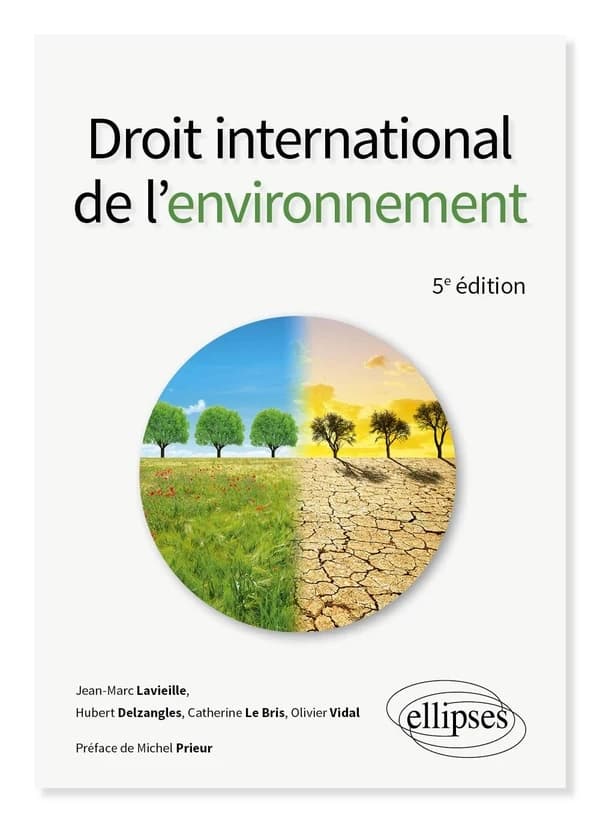 Droit international de l'environnement (5e éd.)