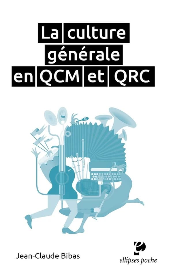 Culture générale : en QCM et QRC