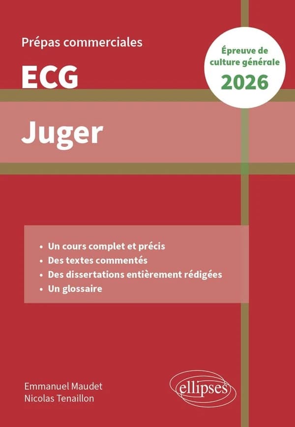 Juger : prépas commerciales ECG 2026