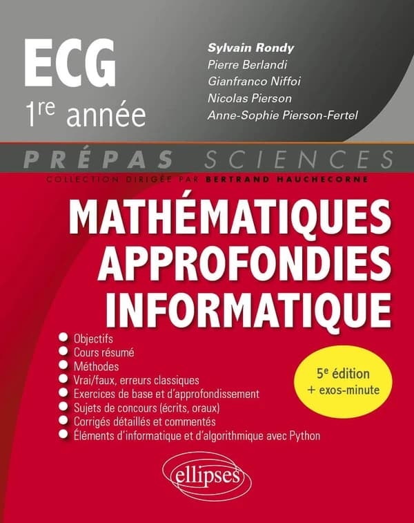 Mathématiques approfondies informatique, ECG, 1re année (5 éd.)