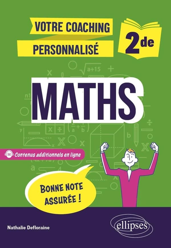 Votre coaching personnalisé : Maths : Seconde