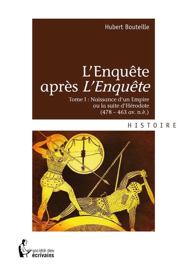 Naissance d'un empire ou La suite d'Hérodote : 478-463 av. n.è.