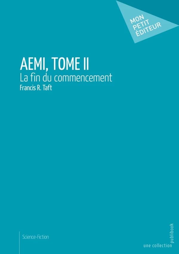Aemi t.2 ; la fin du commencement
