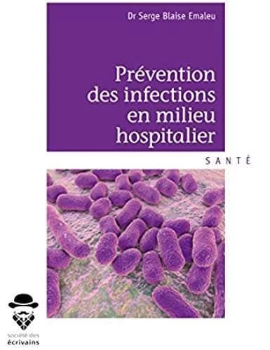 Prévention des infections en milieu hospitalier