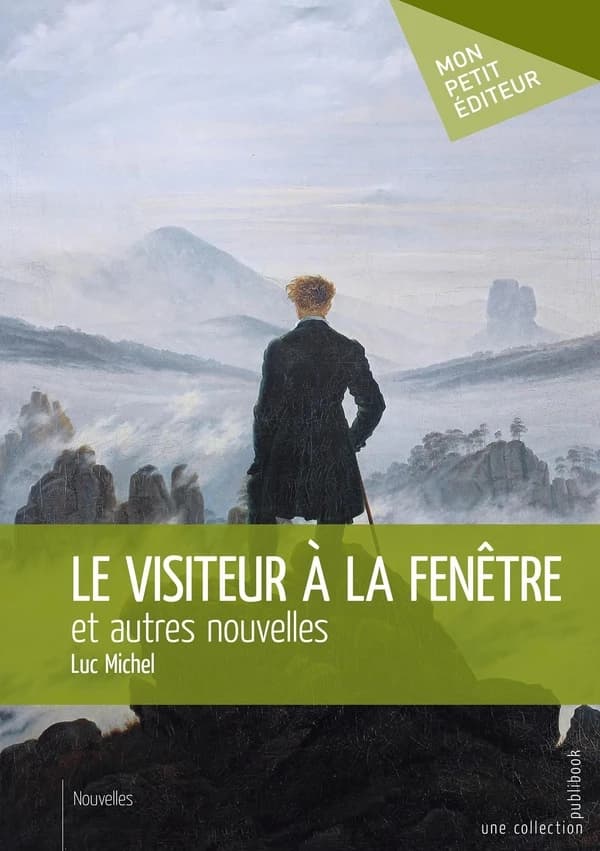 Le visiteur à la fenêtre, et autres nouvelles