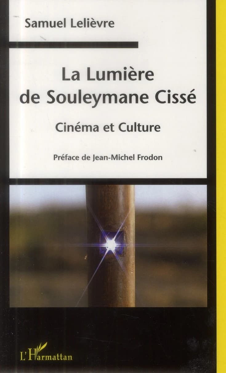 "La lumière" de Souleymane Cissé : cinéma et culture