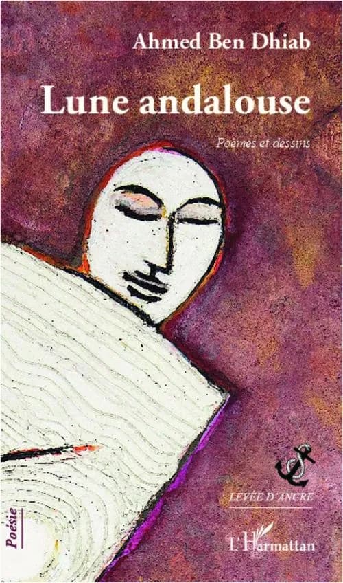 Lune andalouse : poèmes et dessins