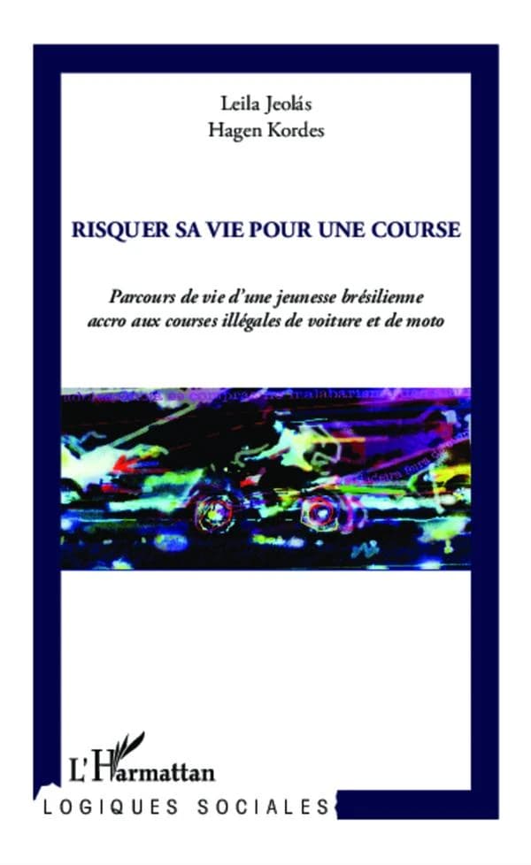 Risquer sa vie pour une course : parcours de vie d'une jeunesse brésilienne accro aux courses illégales de voiture et de moto