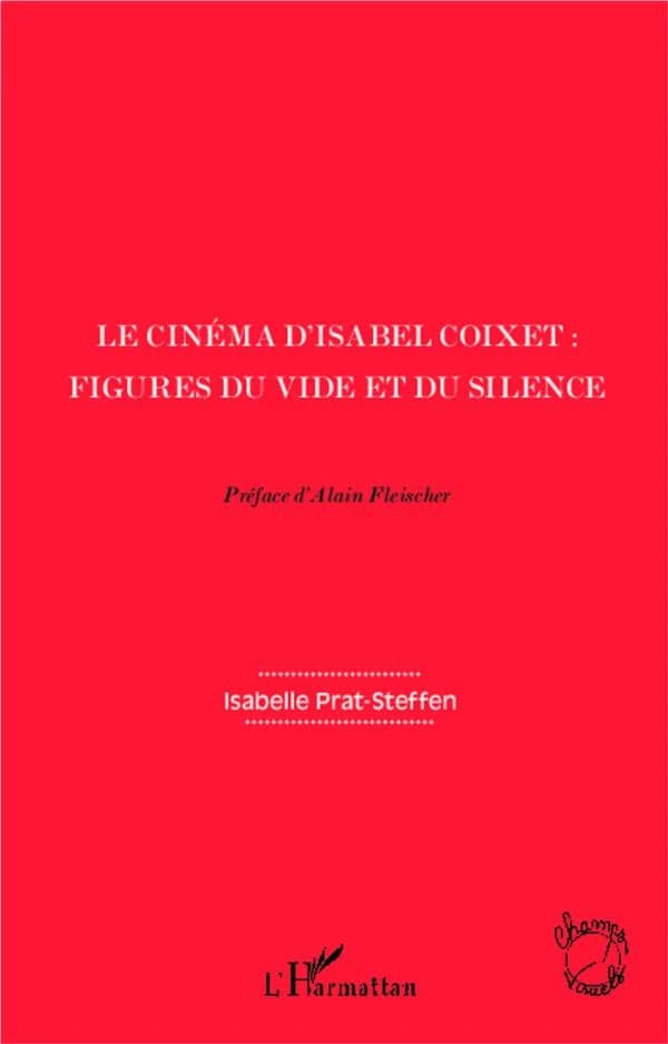 Le cinéma d'Isabel Coixet : figures du vide et du silence