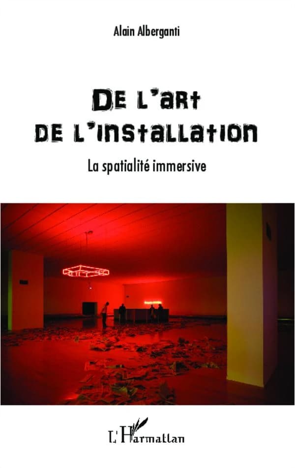 De l'art de l'installation : la spatialité immersive
