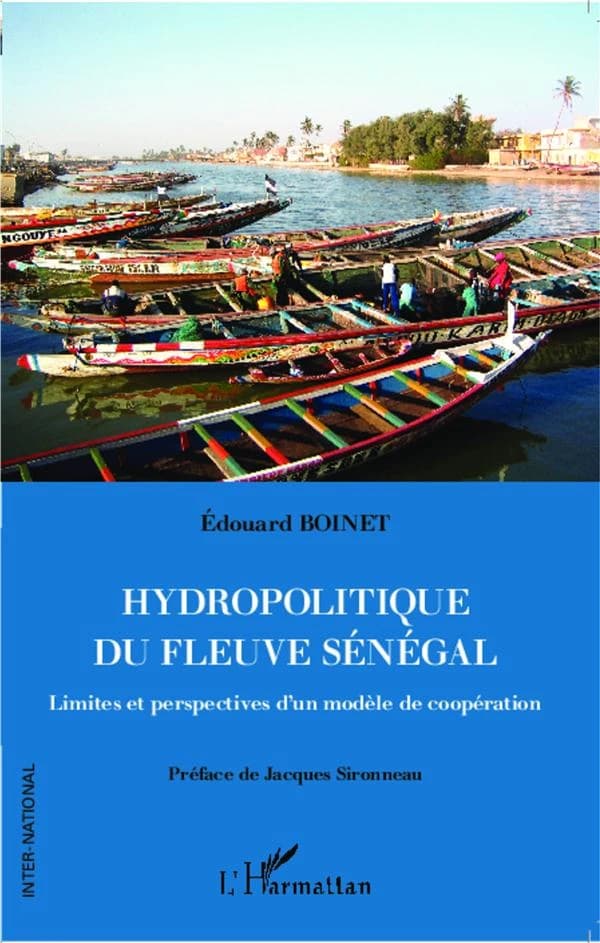 Hydropolitique du fleuve Sénégal : limites et perspectives d'un modèle de coopération