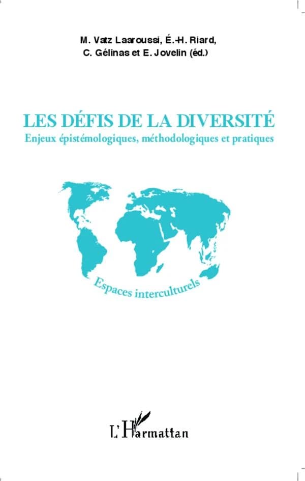 Les défis de la diversité : enjeux épistémologiques, méthodologiques et pratiques
