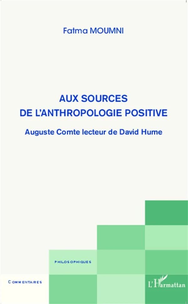 Aux sources de l'anthropologie positive : Auguste Comte lecteur de David Hume