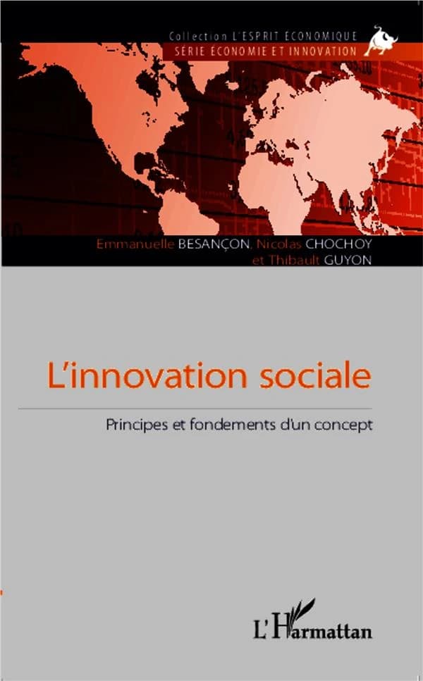 L'innovation sociale : principes et fondements d'un concept