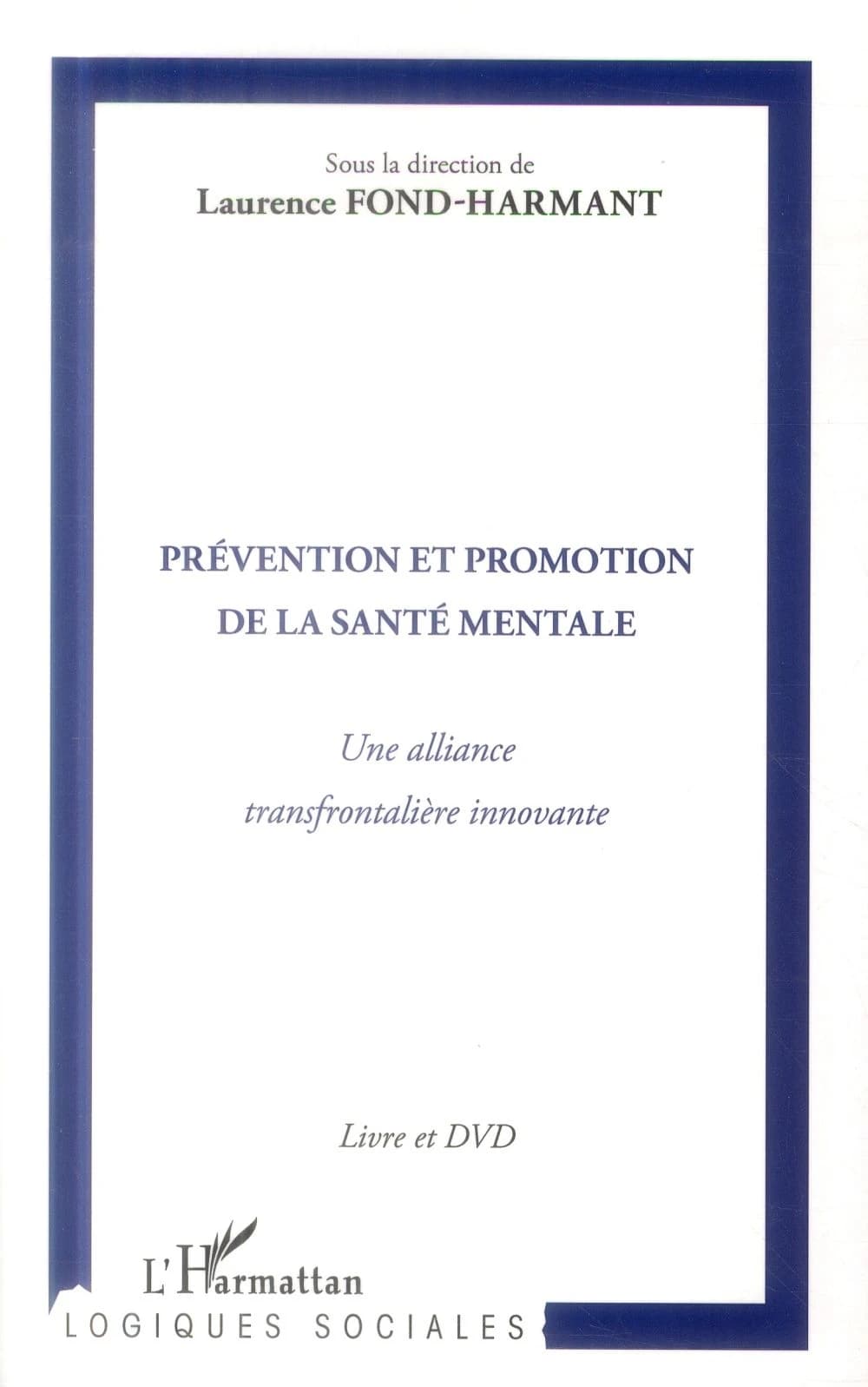 Prévention et promotion de la santé mentale : une alliance transfrontalière innovante