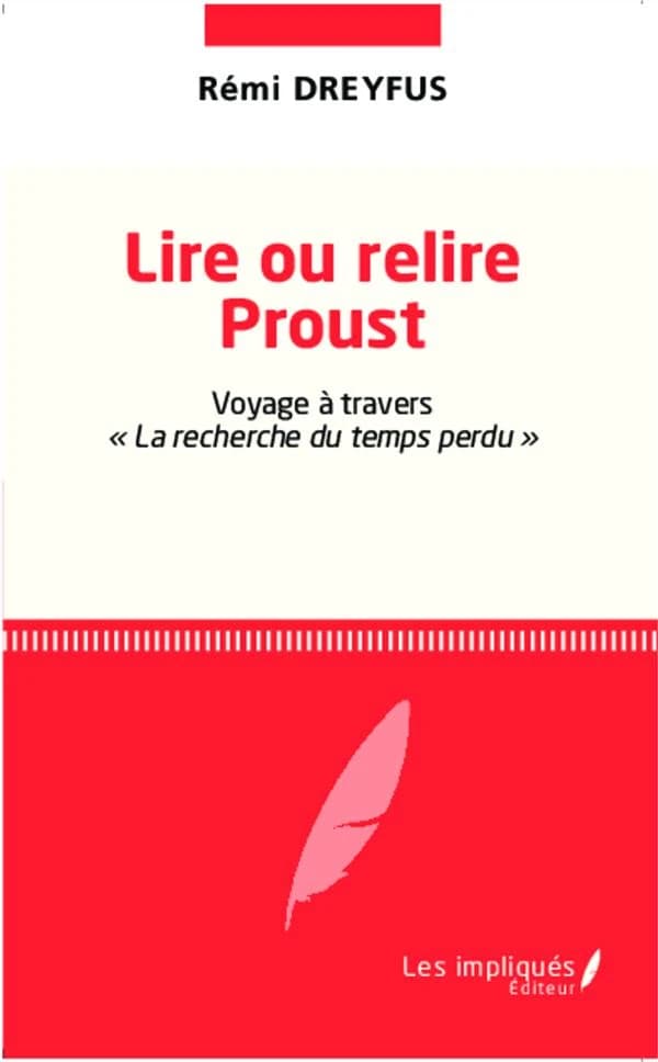 Lire ou relire Proust