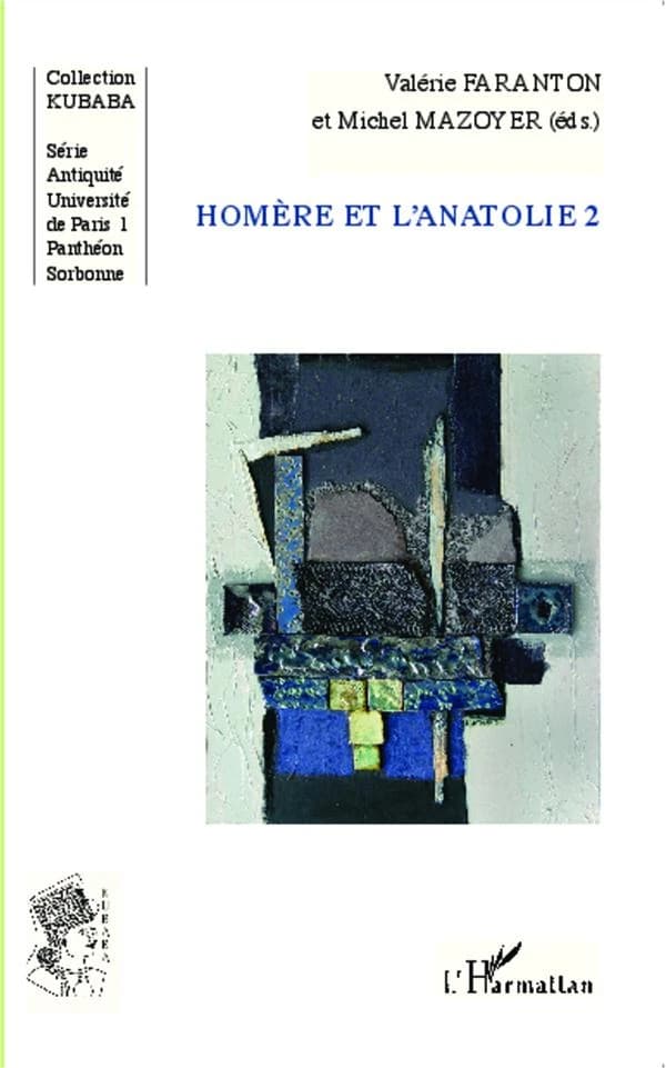 Homère et l'Anatolie. 2